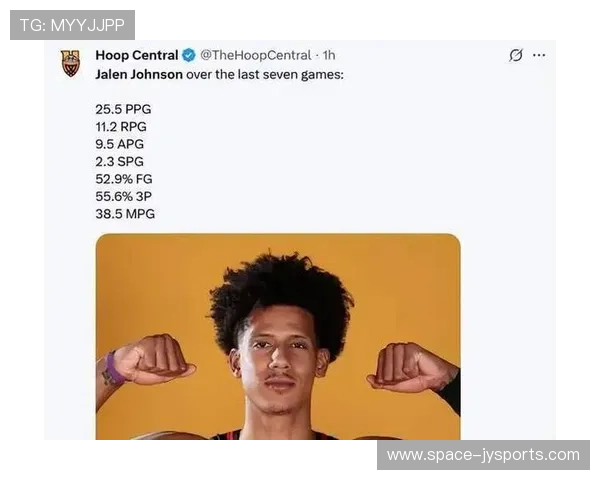 杰伦-约翰逊场均准三双表现，已成老鹰队新核心